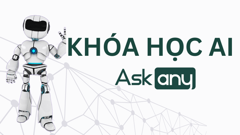 khóa học ai online trên askany