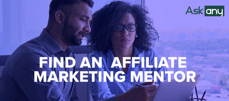 Bí quyết tìm Affiliate Mentor giỏi nhất, giúp bạn kiếm tiền online với