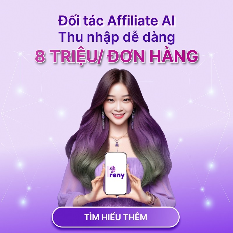 Kiếm tiền Affiliate với AI Preny của Askany