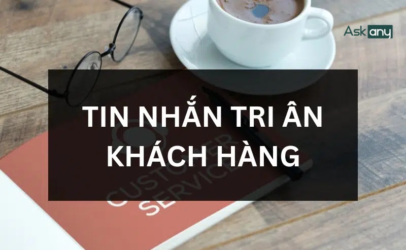 mẫu tin nhắn tri ân khách hàng cho ngành tài chính