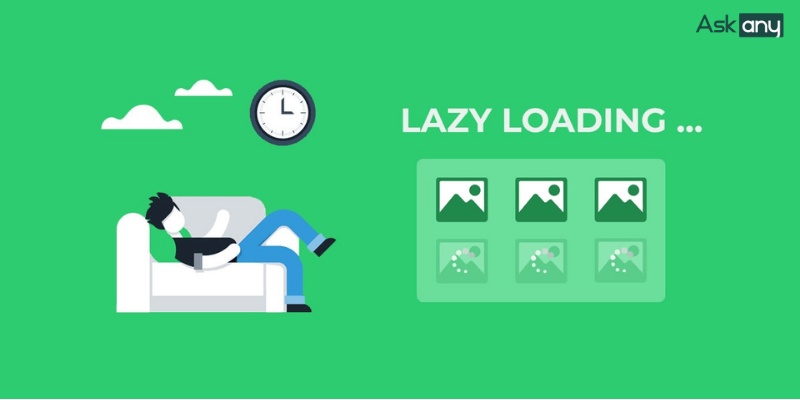 Sử dụng Lazy Loading